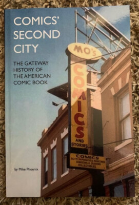 Comics' Second City by Mike Phoenix - NEW, SIGNED - St. Saint Louis fandom