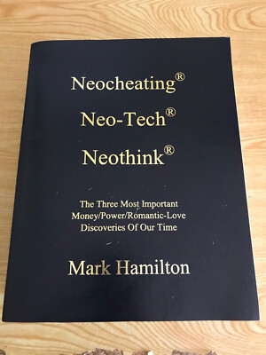 Neothink Review Neocheating Neo-Tech Neothink by Mark Hamilton 9780911752908| eBay
