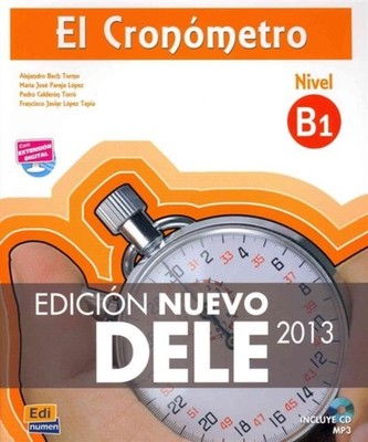 EL CRONOMETRO B1 EDICION NUEVO DELE BOOK by TEAM EDINUMEN Paperback Self Help