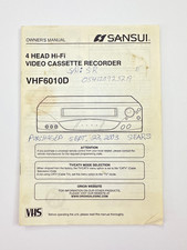 Sansui 4 Head Hi-Fi VHS VCR Owner's Instruction Manual VHF6010D