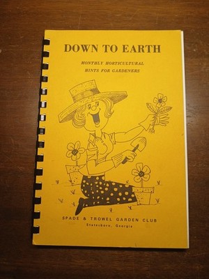 Down To Earth Gardening Monthly Horticulture Hints For Gardeners 1973 Statesboro