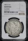 1892-CC Morgan Dollar NGC AU Details Cleaned