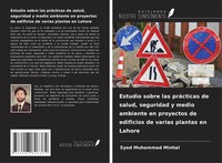 Syed Muhammad Minhal | Estudio Sobre Las PráCticas De Salud, Seguridad Y...