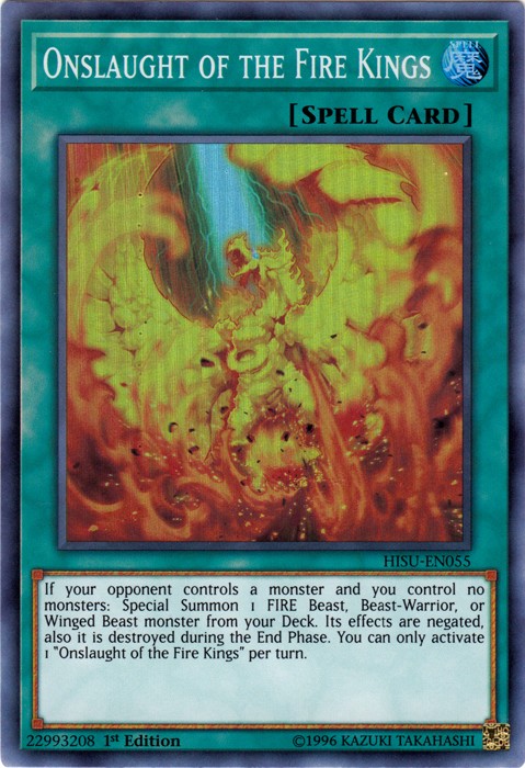 Onslaught of the Fire Kings HISU-EN055 Super Rare 1st Edition Lightly Played