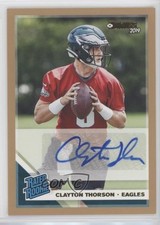 2019 Panini Donruss Rated Rookie Press Proof Bronze Clayton Thorson Auto nd3