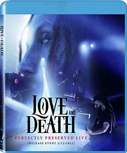 Love & Death: Perfectly Preserved (Blu-ray) Brian "Head" Welch Isaiah Perez
