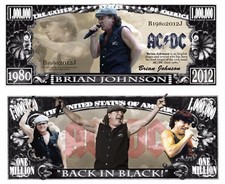 OUR IN MEMORY OF BRIAN JOHNSON ACDC DOLLAR BILL (2 Bills)