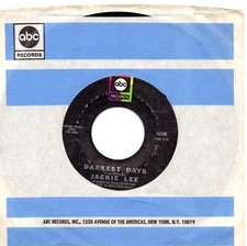JACKIE LEE   DARKEST DAYS /ONE FOR THE ROAD   US  ABC  60s NORTHERN SOUL