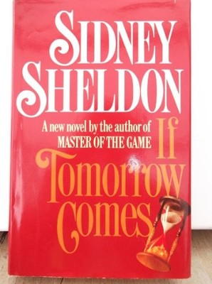 If Tomorrow Comes - Sheldon, Sidney