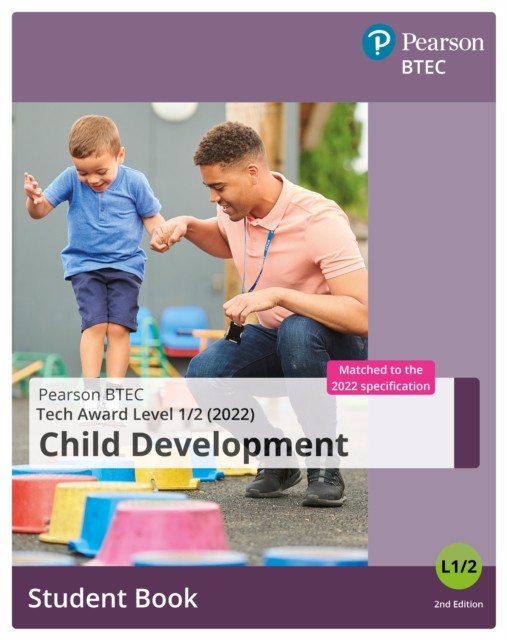 BTEC Tech Award 2022 Child Development Student Book (BTEC Tech Award Early Year - Image 3