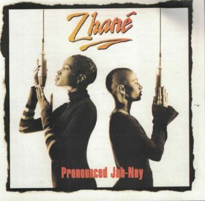 Zhané : Zhane Pronounced Ja-Nay - Audio CD 
