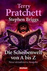 Die Scheibenwelt von A - Z: Neue, aktualisierte Ausgabe ... | Buch | Zustand gut