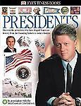 Presidents : Discover the Presidents Who Have Shaped American History