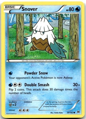 Pokemon Snover BREAKthrough BKT #39/162 Common LP SET FILL SALE$$