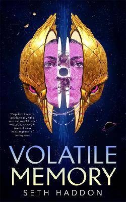 Volatile Memory, Seth Haddon,  Hardback