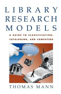 Library Research Models: A Gui - VERY GOOD