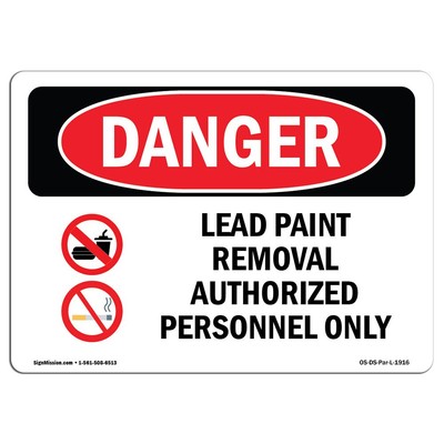OSHA Danger Sign - Lead Paint Removal Authorized | Decal | Protect Your Busin...