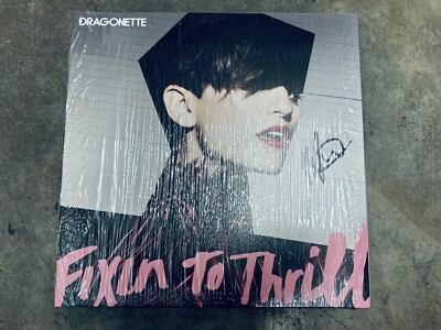 Dragonette Fixin To Thrill LP 2023 Reissue Signed VINYL BRAND NEW MINT OOP