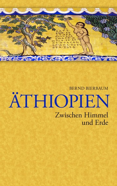 ÄThiopien - Zwischen Himmel Und Erde Zwischen Himmel Und Erde Bernd Bierbaum-image