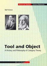 TOOL AND OBJECT: A HISTORY AND PHILOSOPHY OF CATEGORY By Ralph Kromer