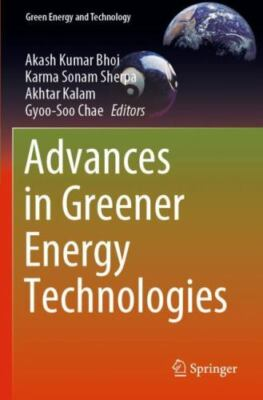 #ad #ad Green Energy and Technology Ser.: Advances in Greener Energy Technologies by... $140.00