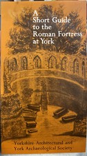 A Short Guide to the Roman Fortress at York￼ - Rare OOP Vintage RARE