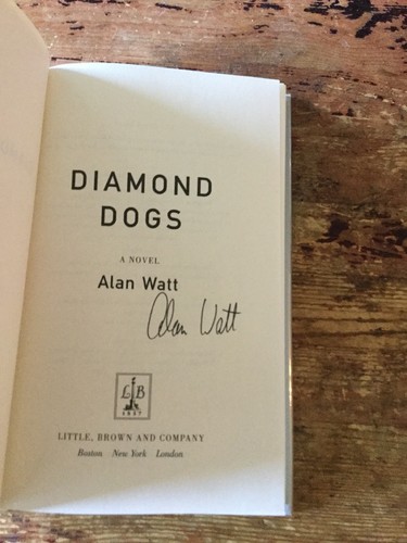 SIGNED- Diamond Dogs By Alan Watt (2000, Hardcover) 1st Edition, w/ DJ - Picture 3 of 5