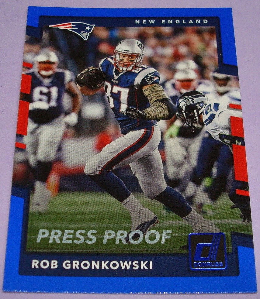 2017 Donruss Blue Press Proof Patriots #25 Rob Gronkowski Found only in Retail