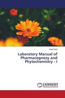 Kinjal Patel | Laboratory Manual Of Pharmacognosy And Phytochemistry - I | Buch