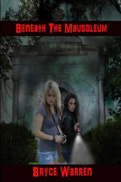 Beneath The Mausoleum Bryce Warren Taschenbuch Kartoniert / Broschiert Englisch-image
