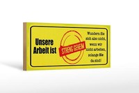 Holzschild Spruch 27X10 Cm Unsere Arbeit Ist Streng Geheim Deko Schild