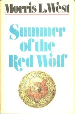Summer of the Red Wolf:, West, Morris.