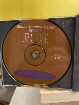 Up Close w; Robert Palmer 91-10 US 2 CD's with cue sheets Radio Show Interv/Mus