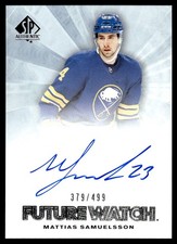 2021-22 SP Authentic '11-12 Retro Future Watch Auto Mattias Samuelsson Auto