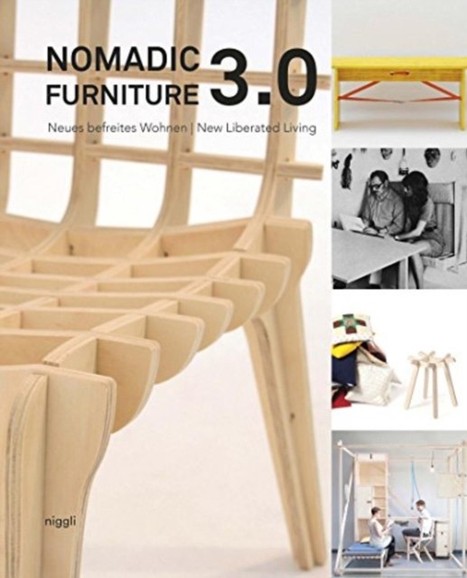 Nomadic Furniture 3.0: New Liberated Living? by Christoph Thun-Hohenstein NEW - Image 5