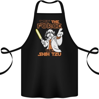 May The Force Sein Shih Tzu Lustiger Hund Baumwolle Schürze 100% Bio