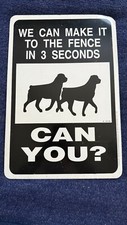 Vintage Rottweiler Security Dog Aluminum Sign Can You Make in 3 Seconds 12"x18"