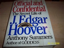 Official and Confidential: The Secret Life of J. Edgar Hoover, Summers, Anthony,