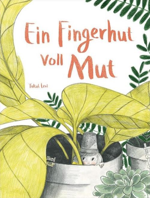 Ein Fingerhut voll Mut Taltal Levi