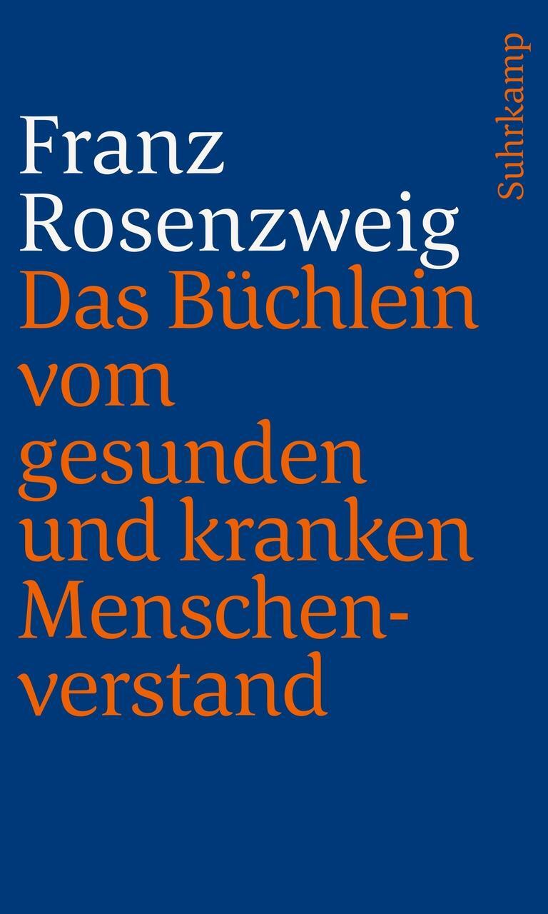 Thumbnail - Rosenzweig Franz. Das Büchlein Vom Gesunden Und Kranken