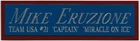 MIKE ERUZIONE USA MIRACLE ON ICE NAMEPLATE FOR AUTOGRAPHED Signed HOCKEY JERSEY