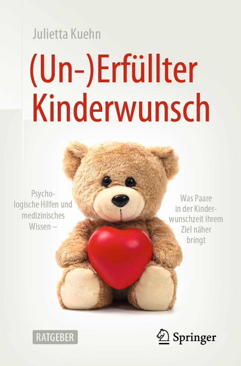 Thumbnail - (un-)erfüllter Kinderwunsch | Julietta Kuehn | Deutsch | Taschenbuch |