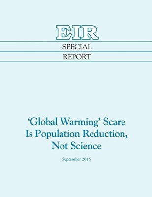 Zepp-LaRouche - 'Global Warming' Scare Is Population Reduction Not Sc - X555z
