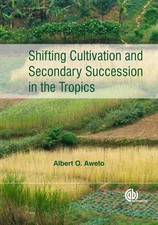 Shifting Cultivation and Secondary Succession...