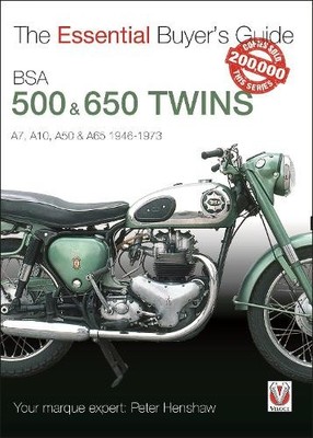 BSA 500 & 650 Twins: The Essential B..., Henshaw, Peter