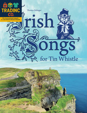 Irish Songs for Tin Whistle