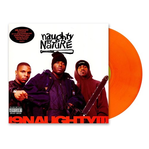 Naughty By Nature - 19 Naughty III 30th Anniversary Orange (1992 - CA - Reissue)