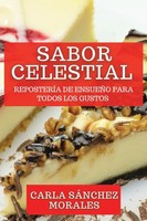 Carla SáNchez Morales | Sabor Celestial | Taschenbuch | Spanisch (2023)