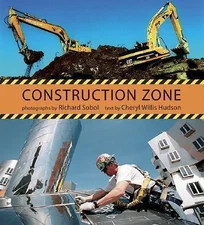 Construction Zone by Cheryl Willis Hudson