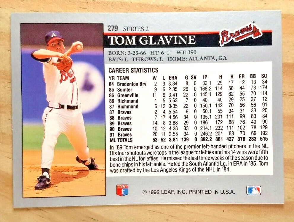 1992 LEAF TOM GLAVINE SERIES 2 CARD#279 MINT ATLANTA BRAVES NEW